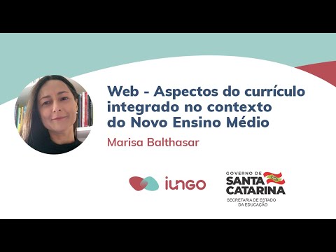 WEB - Aspectos do currículo integrado no contexto no Novo Ensino Médio