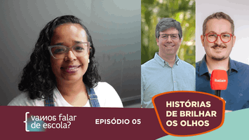 No podcast ‘Vamos falar de escola?’, a professora Daiana conversa sobre a profissão e a educação como um direito de todos