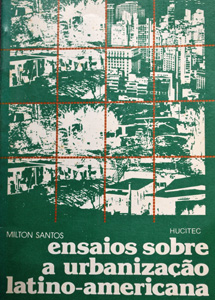 Capa do livro "Ensaios sobre a urbanização latino-americana", do géografo Milton Santos.